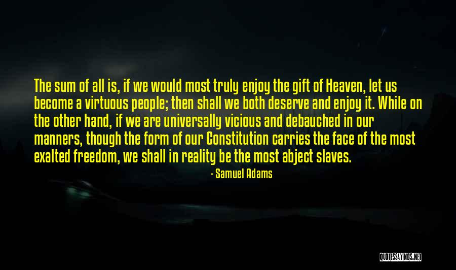 People In Heaven Quotes By Samuel Adams People In Heaven Quotes By Samuel Adams