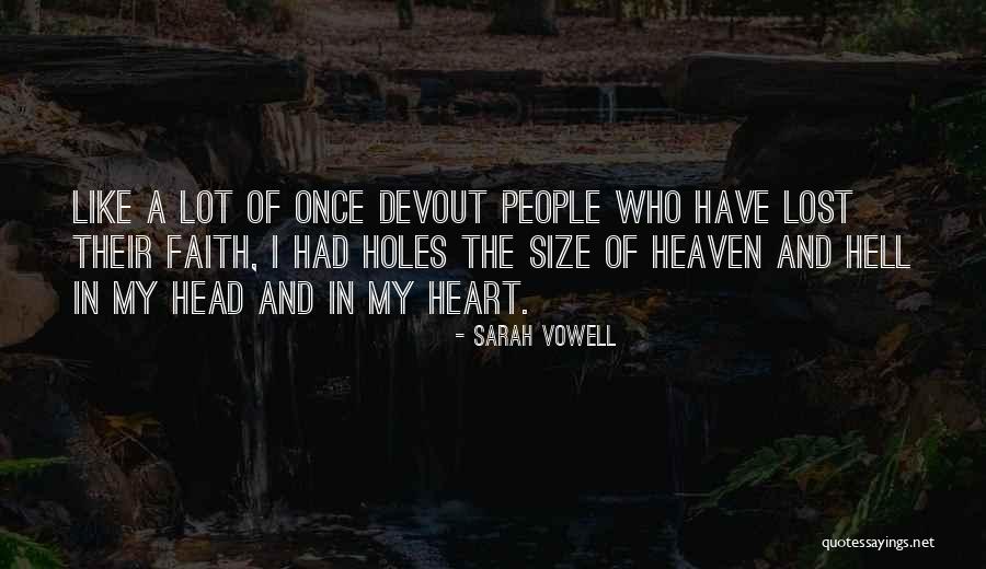 People In Heaven Quotes By Sarah Vowell People In Heaven Quotes By Sarah Vowell