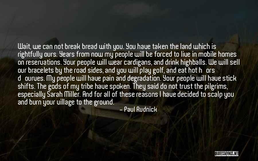 People In Pain Quotes By Paul Rudnick People In Pain Quotes By Paul Rudnick