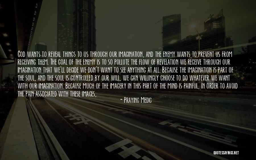 People In Pain Quotes By Praying Medic People In Pain Quotes By Praying Medic