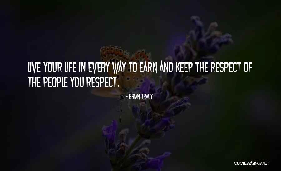 People In Your Life Quotes By Brian Tracy People In Your Life Quotes By Brian Tracy