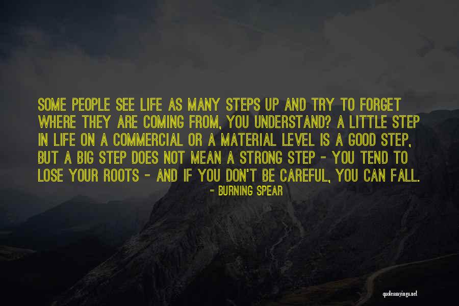 People In Your Life Quotes By Burning Spear