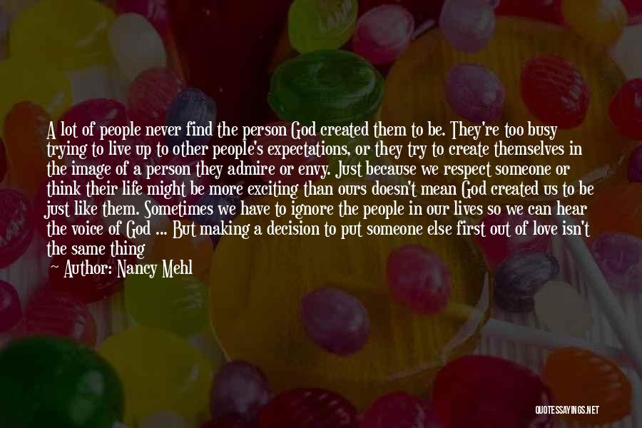 People In Your Life Quotes By Nancy Mehl