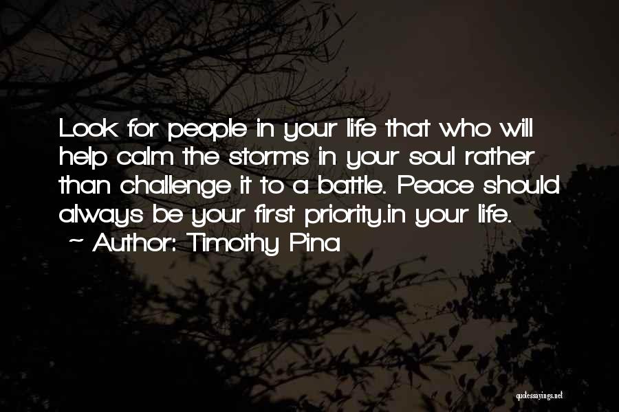 People In Your Life Quotes By Timothy Pina
