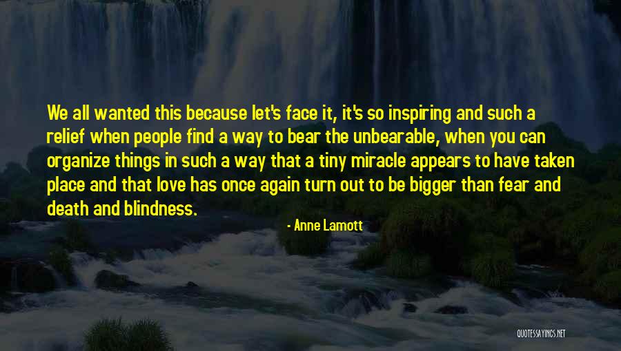 People Inspiring Others Quotes By Anne Lamott People Inspiring Others Quotes By Anne Lamott