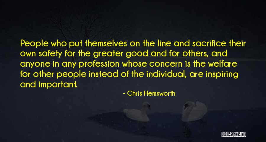 People Inspiring Others Quotes By Chris Hemsworth People Inspiring Others Quotes By Chris Hemsworth