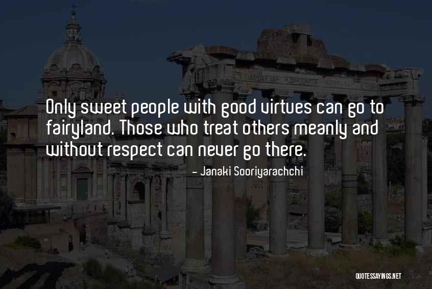 People Inspiring Others Quotes By Janaki Sooriyarachchi People Inspiring Others Quotes By Janaki Sooriyarachchi
