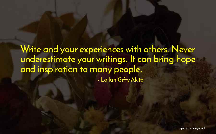People Inspiring Others Quotes By Lailah Gifty Akita People Inspiring Others Quotes By Lailah Gifty Akita