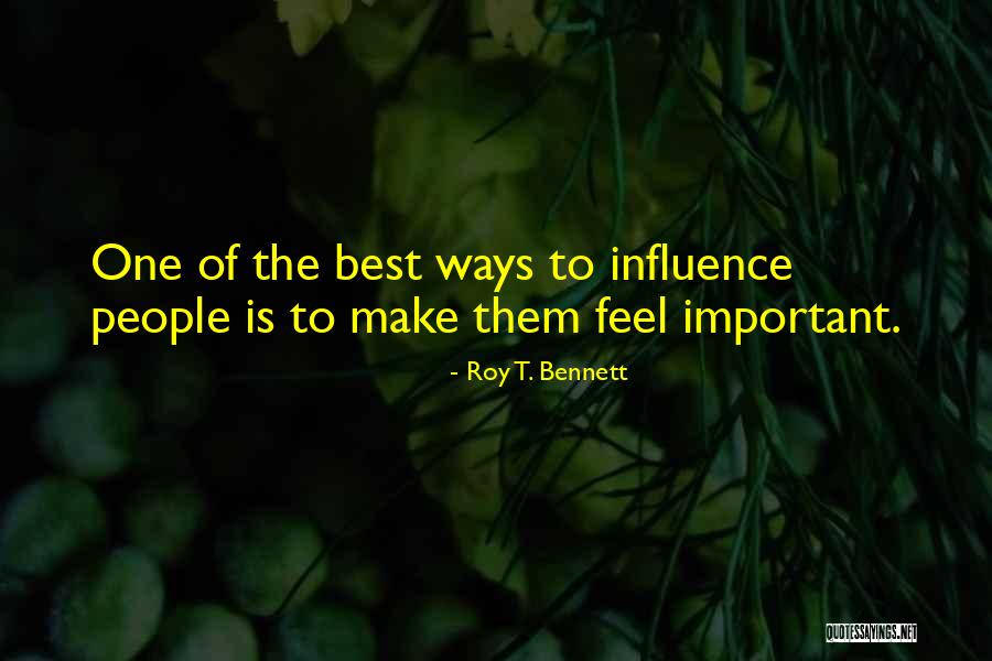People Inspiring Others Quotes By Roy T. Bennett