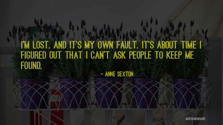 People Judging Others Breakups Quotes By Anne Sexton People Judging Others Breakups Quotes By Anne Sexton