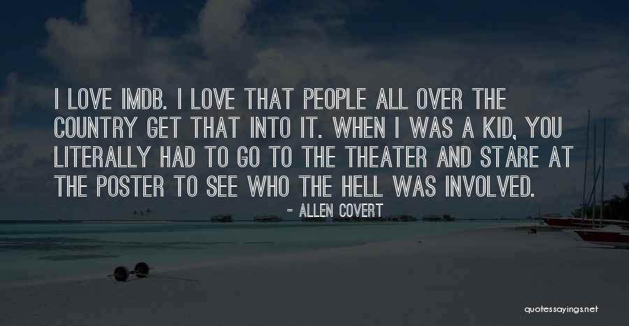 People Just Do Nothing Imdb Quotes By Allen Covert People Just Do Nothing Imdb Quotes By Allen Covert