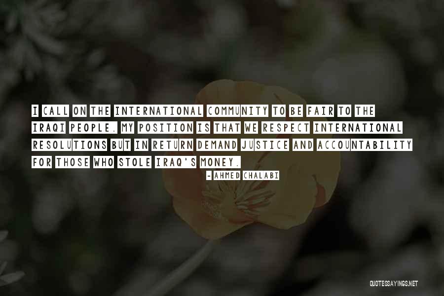 People Justice Quotes By Ahmed Chalabi People Justice Quotes By Ahmed Chalabi