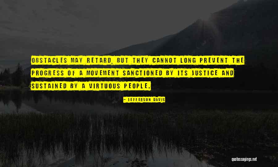People Justice Quotes By Jefferson Davis People Justice Quotes By Jefferson Davis