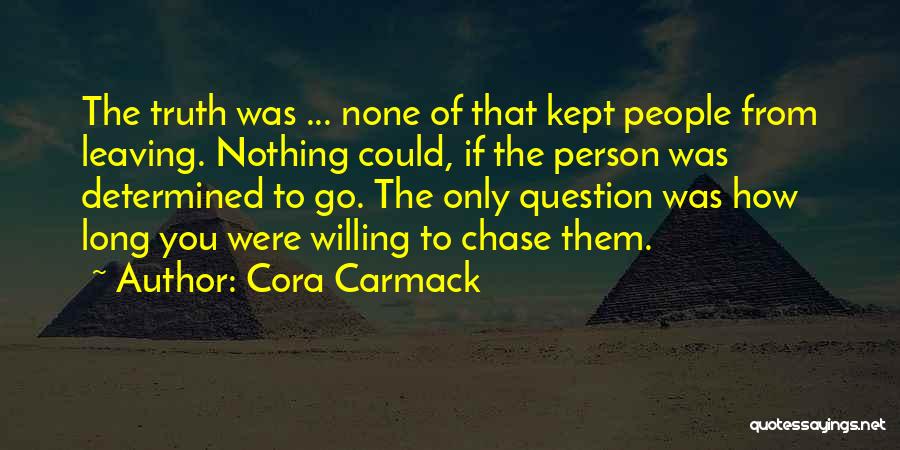 People Leaving Quotes By Cora Carmack