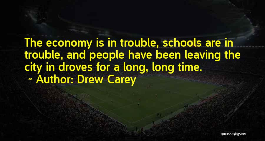 People Leaving Quotes By Drew Carey