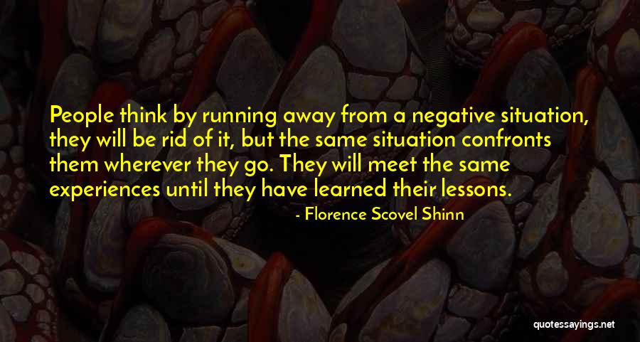 People Lessons Quotes By Florence Scovel Shinn People Lessons Quotes By Florence Scovel Shinn