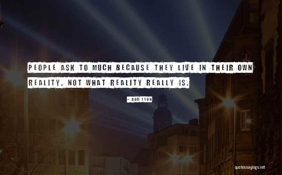 People Lessons Quotes By Rob Lyon People Lessons Quotes By Rob Lyon