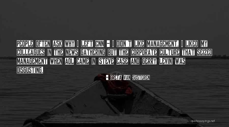 People Management Quotes By Greta Van Susteren People Management Quotes By Greta Van Susteren