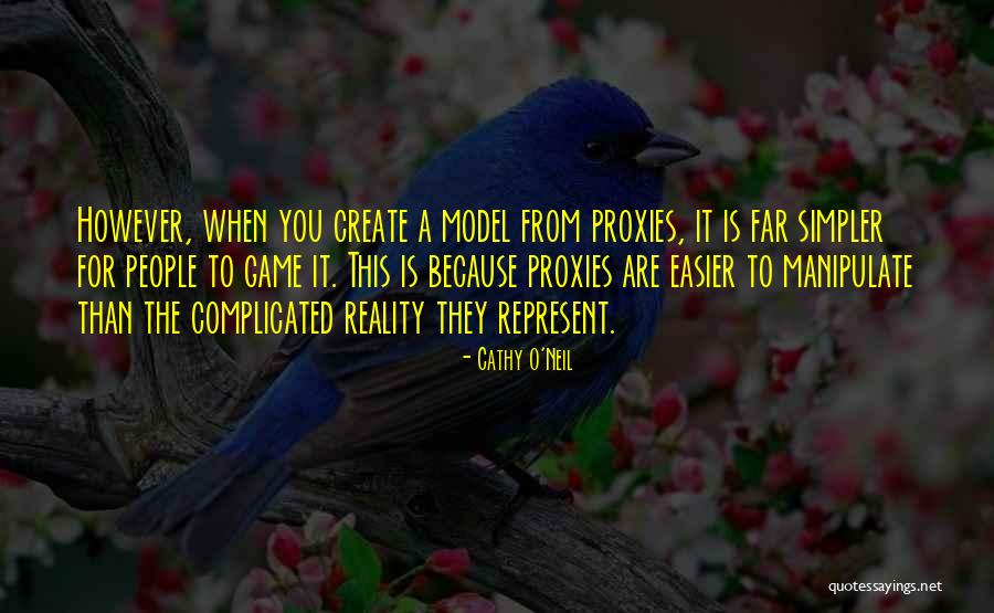 People Manipulate Quotes By Cathy O'Neil People Manipulate Quotes By Cathy O'Neil