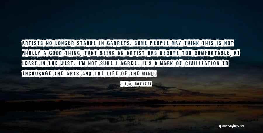People May Not Agree Quotes By J.M. Coetzee People May Not Agree Quotes By J.M. Coetzee