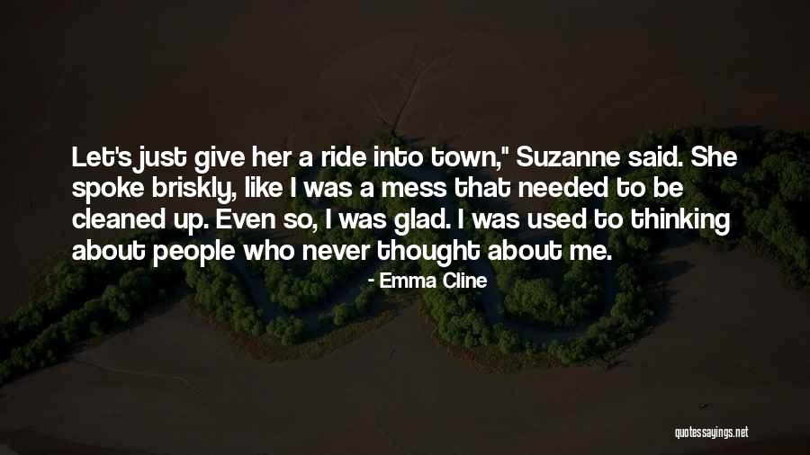 People Mess Up Quotes By Emma Cline People Mess Up Quotes By Emma Cline