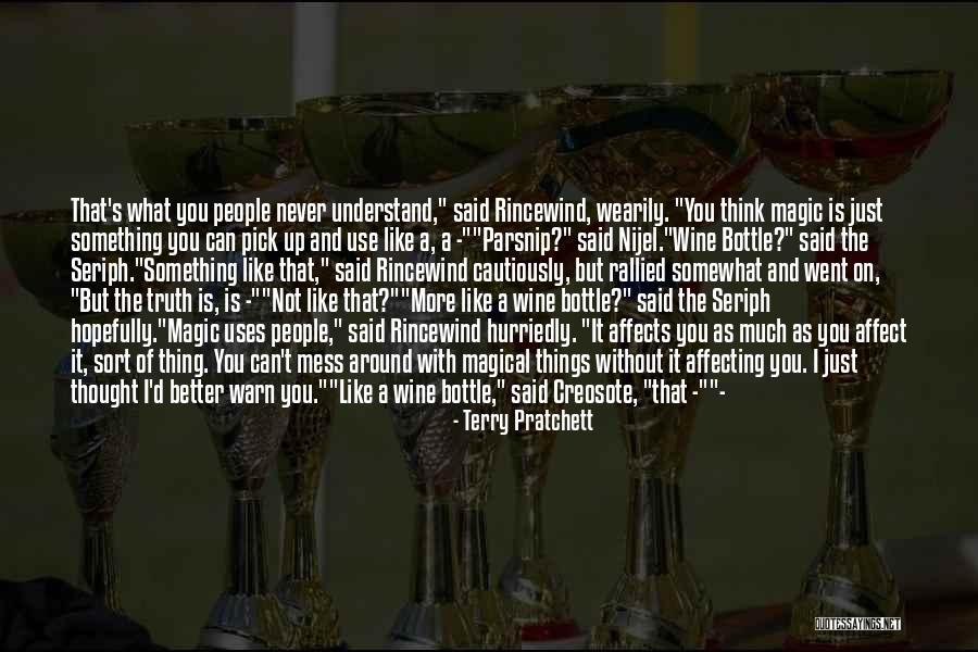 People Mess Up Quotes By Terry Pratchett People Mess Up Quotes By Terry Pratchett