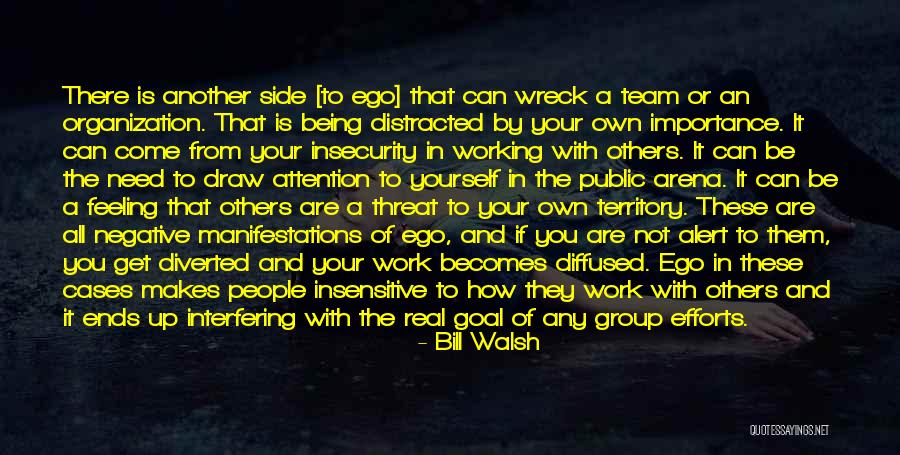 People Need To Be Real And Not Quotes By Bill Walsh