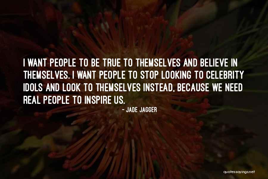 People Need To Be Real Quotes By Jade Jagger People Need To Be Real Quotes By Jade Jagger