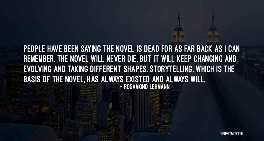 People Never Changing Quotes By Rosamond Lehmann People Never Changing Quotes By Rosamond Lehmann