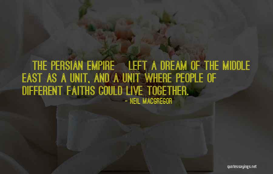 People Of Different Faiths Quotes By Neil MacGregor People Of Different Faiths Quotes By Neil MacGregor