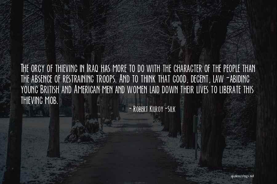 People Of Good Character Quotes By Robert Kilroy-Silk People Of Good Character Quotes By Robert Kilroy-Silk
