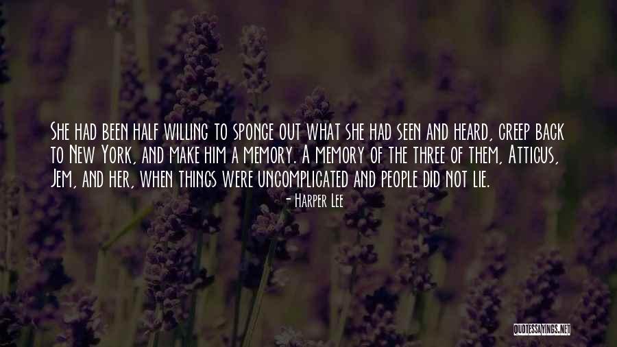 People Of The Lie Quotes By Harper Lee People Of The Lie Quotes By Harper Lee
