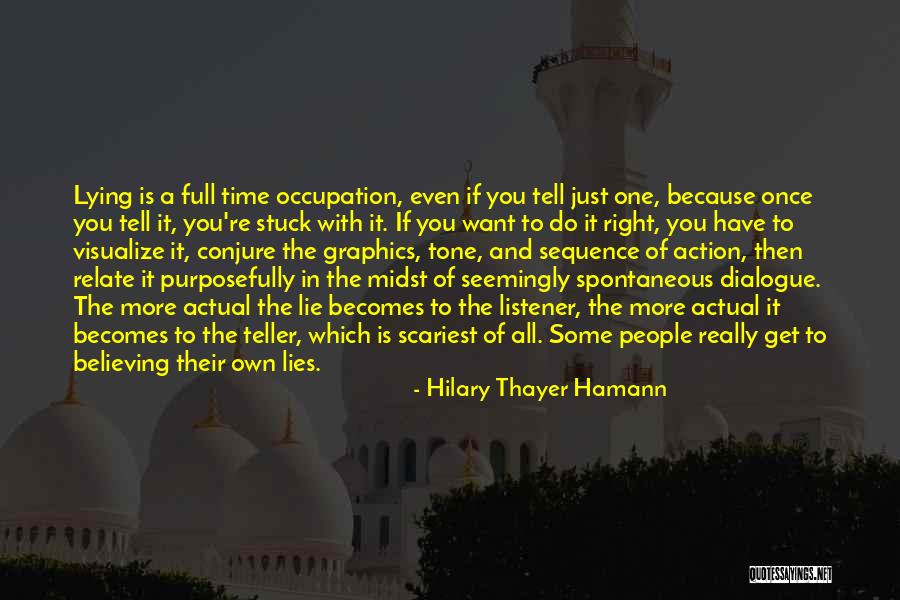 People Of The Lie Quotes By Hilary Thayer Hamann People Of The Lie Quotes By Hilary Thayer Hamann
