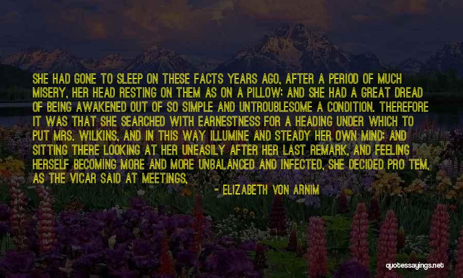 People On Nerves Quotes By Elizabeth Von Arnim People On Nerves Quotes By Elizabeth Von Arnim