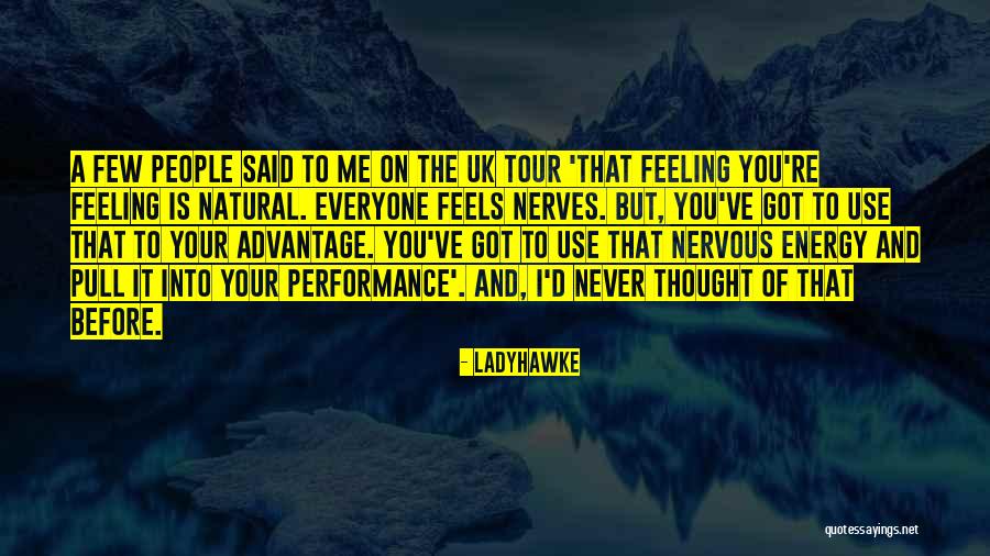 People On Nerves Quotes By Ladyhawke People On Nerves Quotes By Ladyhawke