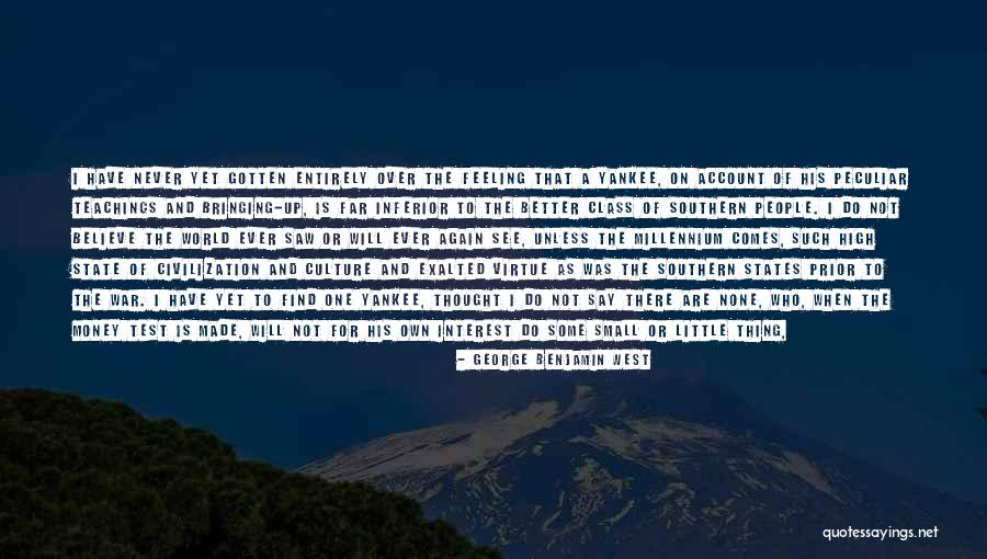 People Over Money Quotes By George Benjamin West People Over Money Quotes By George Benjamin West