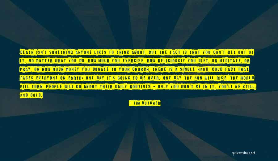 People Over Money Quotes By Jim Butcher People Over Money Quotes By Jim Butcher