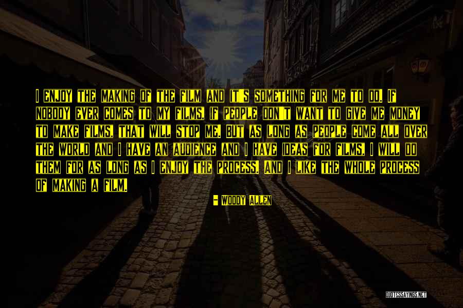 People Over Money Quotes By Woody Allen People Over Money Quotes By Woody Allen