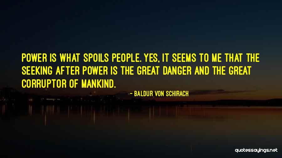 People Power Quotes By Baldur Von Schirach People Power Quotes By Baldur Von Schirach