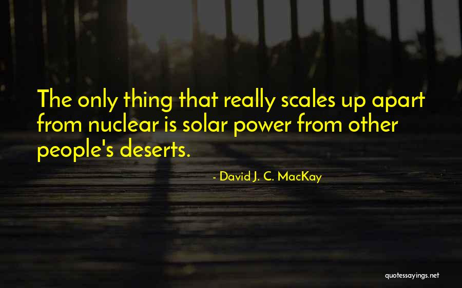 People Power Quotes By David J. C. MacKay People Power Quotes By David J. C. MacKay