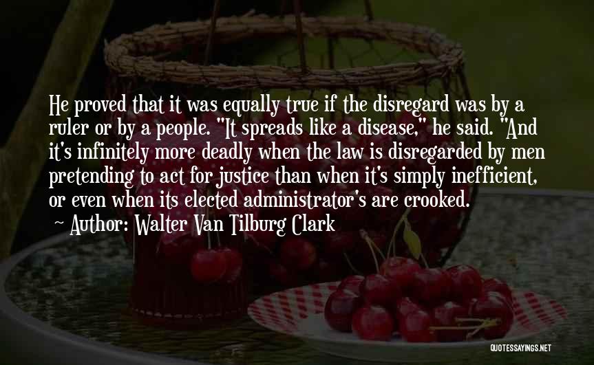 People Pretending Quotes By Walter Van Tilburg Clark