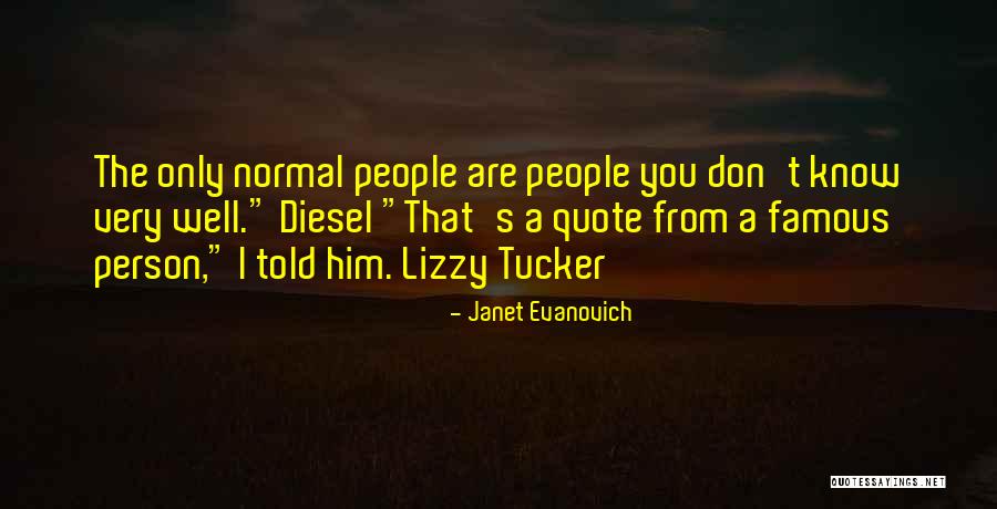 People Quote Quotes By Janet Evanovich People Quote Quotes By Janet Evanovich