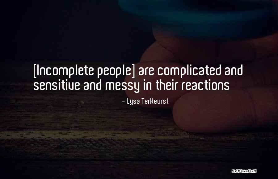 People Reactions Quotes By Lysa TerKeurst