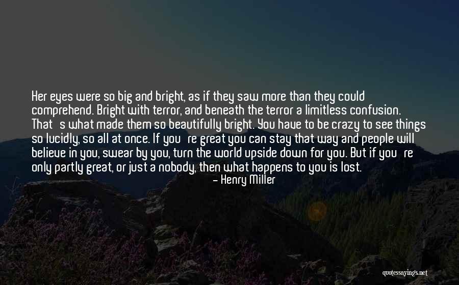 People S Eyes Quotes By Henry Miller People S Eyes Quotes By Henry Miller