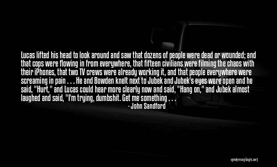 People S Eyes Quotes By John Sandford People S Eyes Quotes By John Sandford