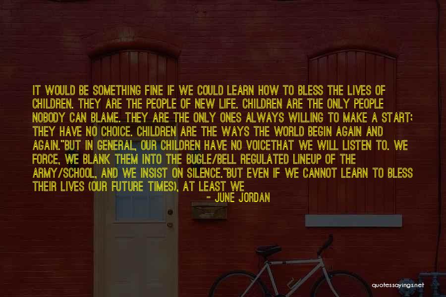 People S Eyes Quotes By June Jordan People S Eyes Quotes By June Jordan