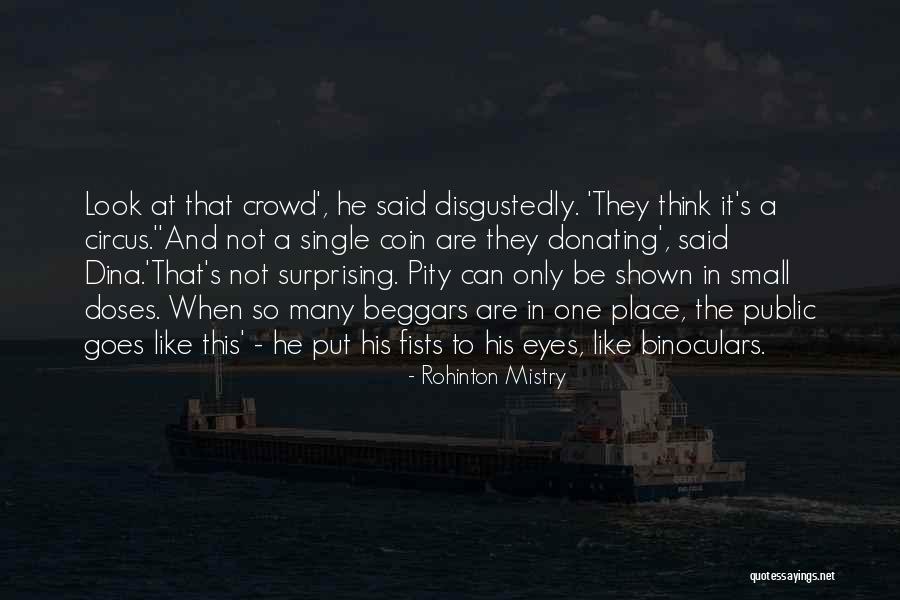 People S Eyes Quotes By Rohinton Mistry People S Eyes Quotes By Rohinton Mistry