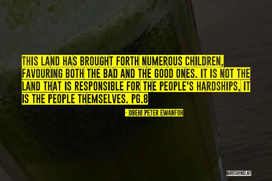 People S Hardships Quotes By Obehi Peter Ewanfoh People S Hardships Quotes By Obehi Peter Ewanfoh