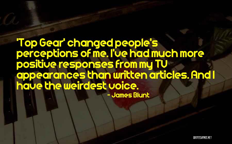 People S Perceptions Quotes By James Blunt People S Perceptions Quotes By James Blunt