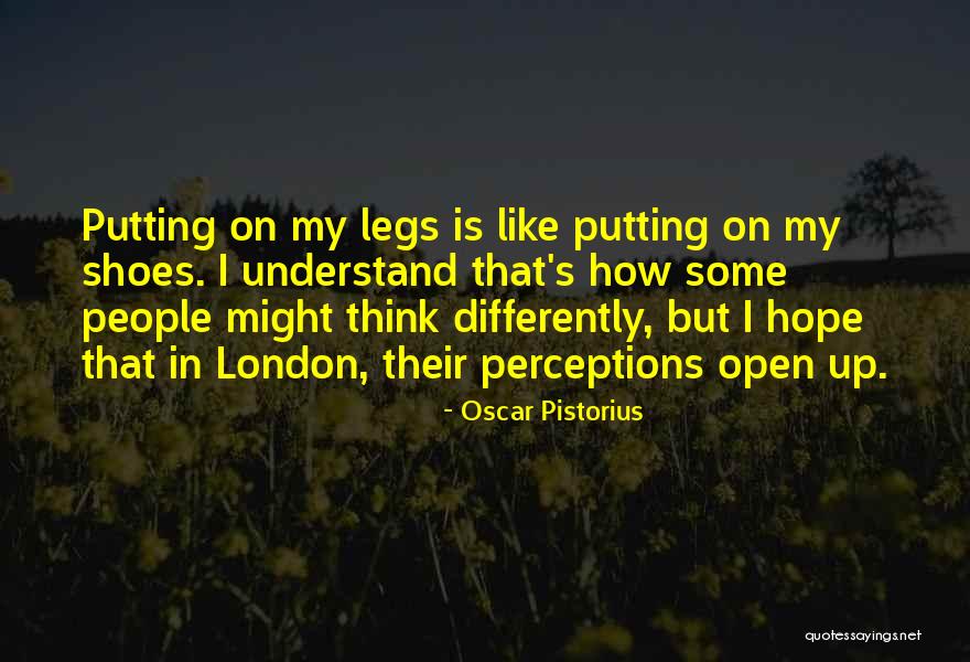 People S Perceptions Quotes By Oscar Pistorius People S Perceptions Quotes By Oscar Pistorius